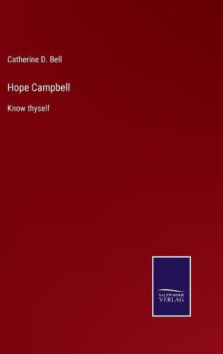 Cover image for Hope Campbell: Know thyself