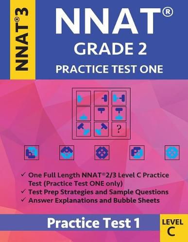 Cover image for Nnat Grade 2 - Nnat3 - Level C: Nnat Practice Test 1: Nnat 3 Grade 2 Level C Test Prep Book for the Naglieri Nonverbal Ability Test