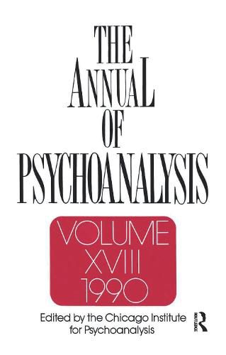 Cover image for The Annual of Psychoanalysis, V. 18