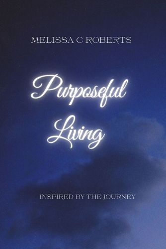 Cover image for Purposeful Living