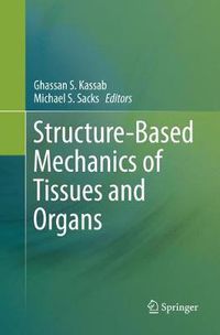 Cover image for Structure-Based Mechanics of Tissues and Organs