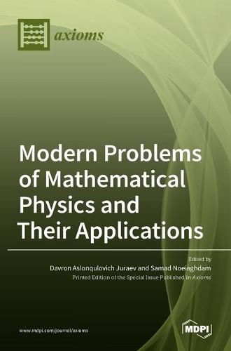 Cover image for Modern Problems of Mathematical Physics and Their Applications