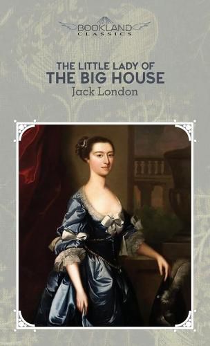 Cover image for The Little Lady of the Big House