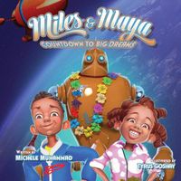 Cover image for Miles and Maya's Countdown to Big Dreams: Countdown to Big Dreams