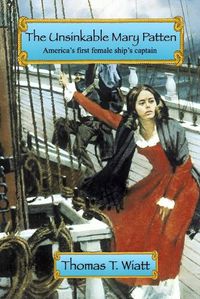 Cover image for The Unsinkable Mary Patten