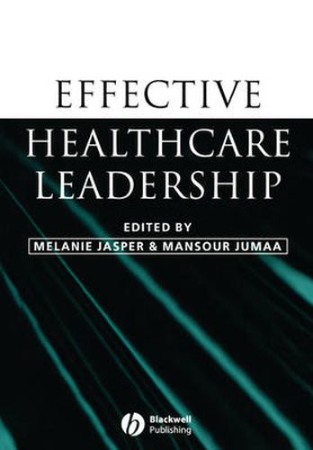 Cover image for Effective Healthcare Leadership