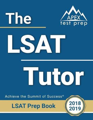 Cover image for The LSAT Tutor: LSAT Prep Books 2018-2019 Study Guide & Practice Test Questions for the Law School Admission Council's (LSAC) Law School Admission Test