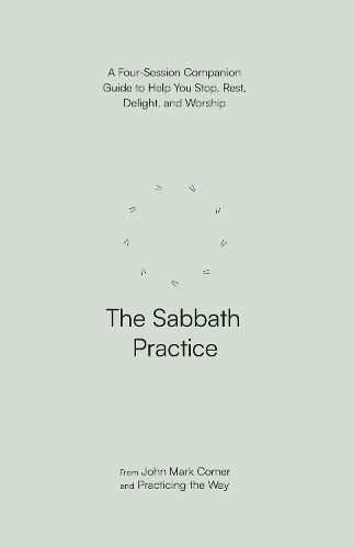 Cover image for The Sabbath Practice