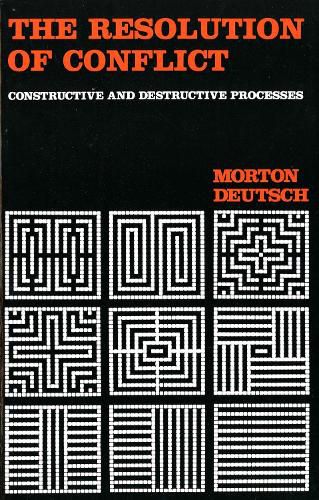 Cover image for The Resolution of Conflict: Constructive and Destructive Processes