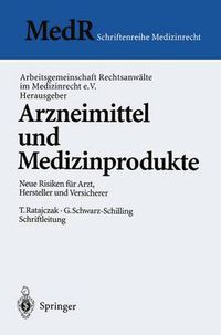 Cover image for Arzneimittel und Medizinprodukte: Neue Risiken fur Arzt, Hersteller und Versicherer