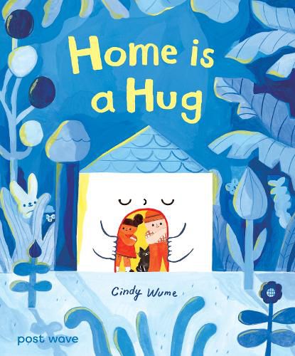 Cover image for Home is a Hug