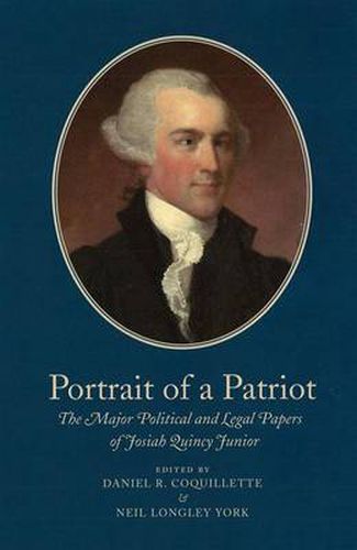 Cover image for Portrait of a Patriot v. 5: The Major Political and Legal Papers of Josiah Quincy Junior