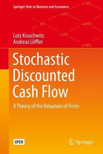 Cover image for Stochastic Discounted Cash Flow: A Theory of the Valuation of Firms