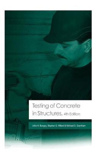 Cover image for Testing of Concrete in Structures: Fourth Edition