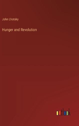 Cover image for Hunger and Revolution