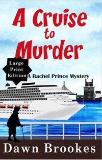 Cover image for A Cruise to Murder Large Print Edition