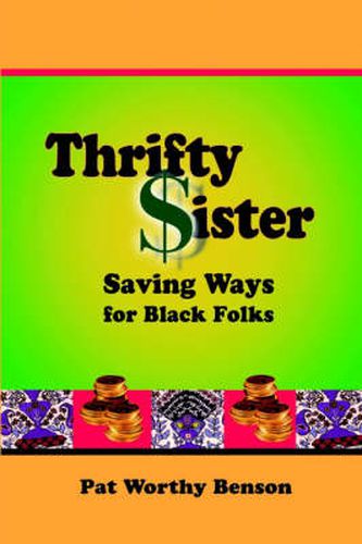 Cover image for Thrifty Sister: Saving Ways for Black Folks