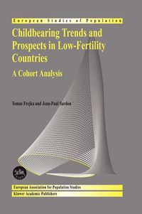 Cover image for Childbearing Trends and Prospects in Low-Fertility Countries: A Cohort Analysis