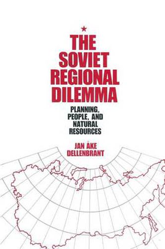 Cover image for The Soviet Regional Dilemma