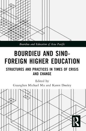 Cover image for Bourdieu and Sino-Foreign Higher Education