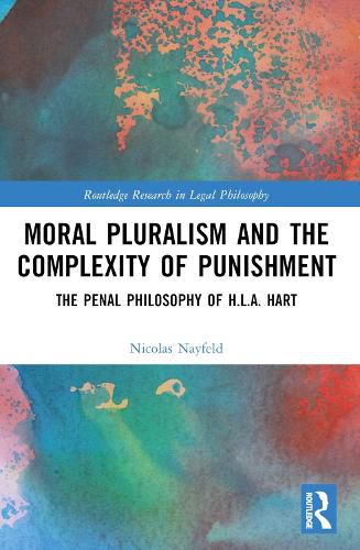 Cover image for Moral Pluralism and the Complexity of Punishment