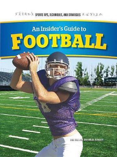 An Insider's Guide to Football