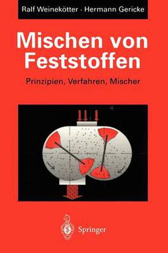 Cover image for Mischen von Feststoffen: Prinzipien, Verfahren, Mischer