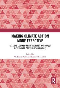 Cover image for Making Climate Action More Effective: Lessons Learned from the First Nationally Determined Contributions (NDCs)