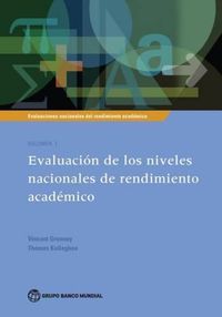 Cover image for Evaluaciones Nacionales de Rendimiento Academico Volumen 1: Evaluacion de los Niveles Nacionales de Rendimiento Academico