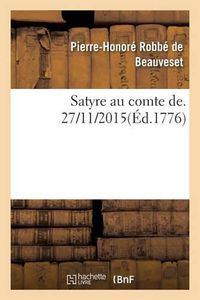 Cover image for Satyre Au Comte de