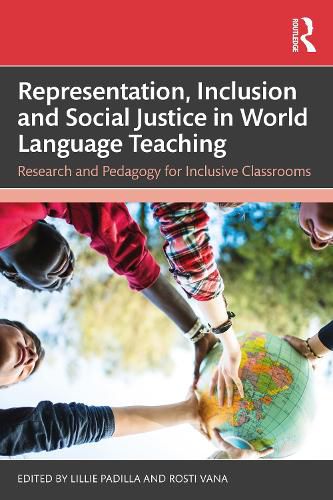 Cover image for Representation, Inclusion and Social Justice in World Language Teaching