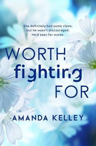 Cover image for Worth Fighting For