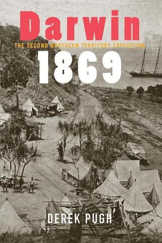 Cover image for Darwin 1869: The Second Northern Territory Expedition