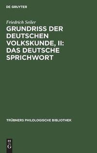 Cover image for Grundriss der deutschen Volkskunde, II: Das deutsche Sprichwort