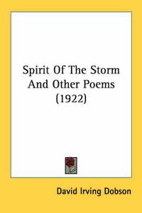 Cover image for Spirit of the Storm and Other Poems (1922)