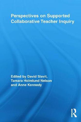 Cover image for Perspectives on Supported Collaborative Teacher Inquiry