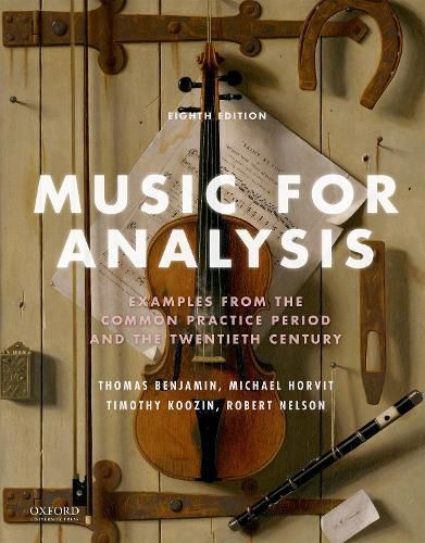 Cover image for Music for Analysis: Examples from the Common Practice Period and the Twentieth Century