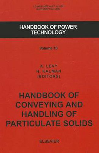 Cover image for Handbook of Conveying and Handling of Particulate Solids