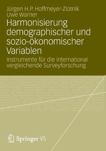 Cover image for Harmonisierung demographischer und sozio-oekonomischer Variablen: Instrumente fur die international vergleichende Surveyforschung