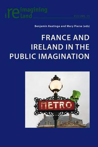 Cover image for France and Ireland in the Public Imagination