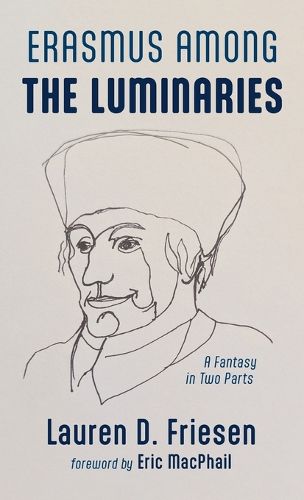 Cover image for Erasmus Among the Luminaries