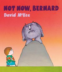 Cover image for Not Now, Bernard
