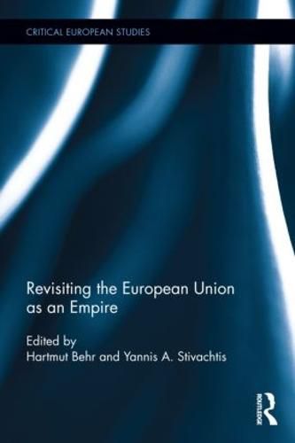 Cover image for Revisiting the European Union as Empire