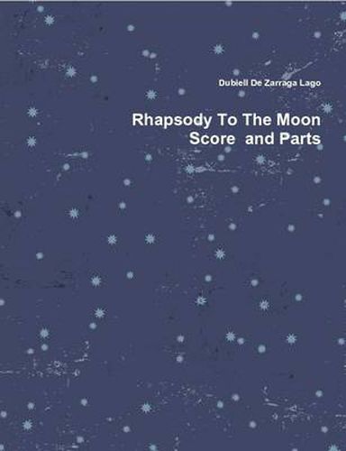 Cover image for Rhapsody to the Moon