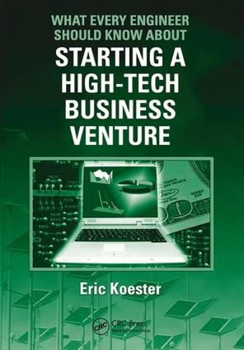 Cover image for What Every Engineer Should Know About Starting a High-Tech Business Venture