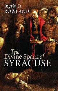 Cover image for The Divine Spark of Syracuse