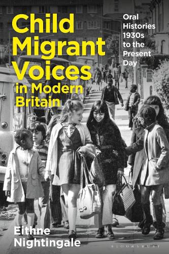 Cover image for Child Migrant Voices in Modern Britain
