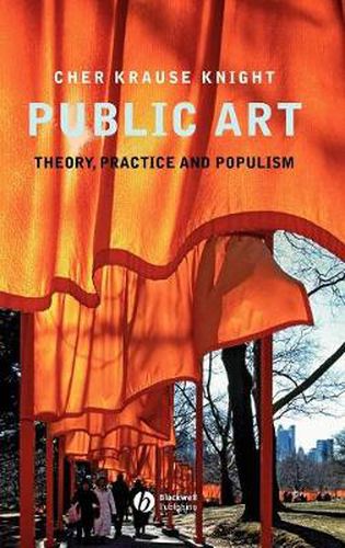 Cover image for Public Art: Theory, Practice, and Populism