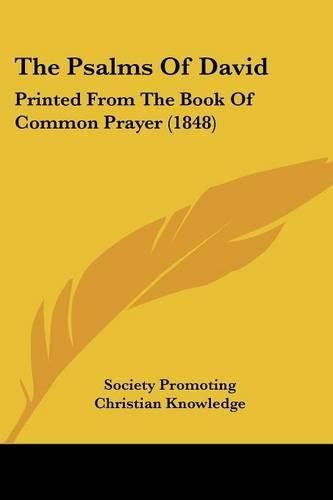 Cover image for The Psalms Of David: Printed From The Book Of Common Prayer (1848)