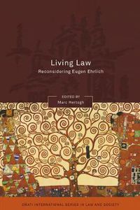 Cover image for Living Law: Reconsidering Eugen Ehrlich